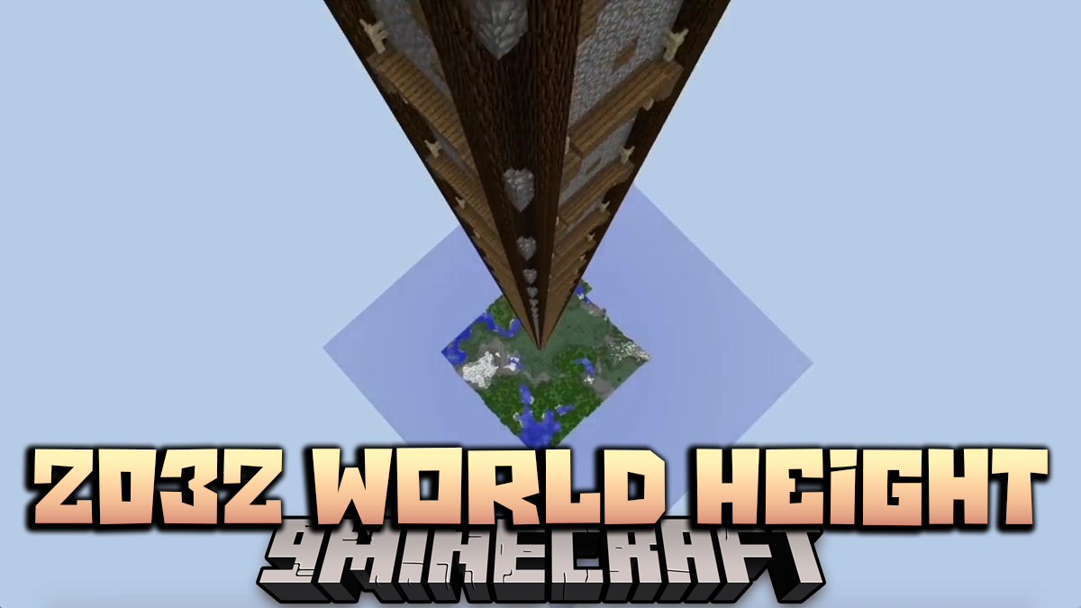 2032 World Height Data Pack (1.21, 1.20.1) - Increase Build Limit to Y=2031 1