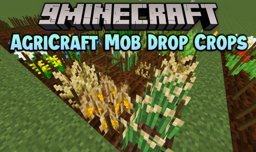 AgriCraft Mob Drop Crops Mod (1.7.10) – Compatibility Addon Thumbnail