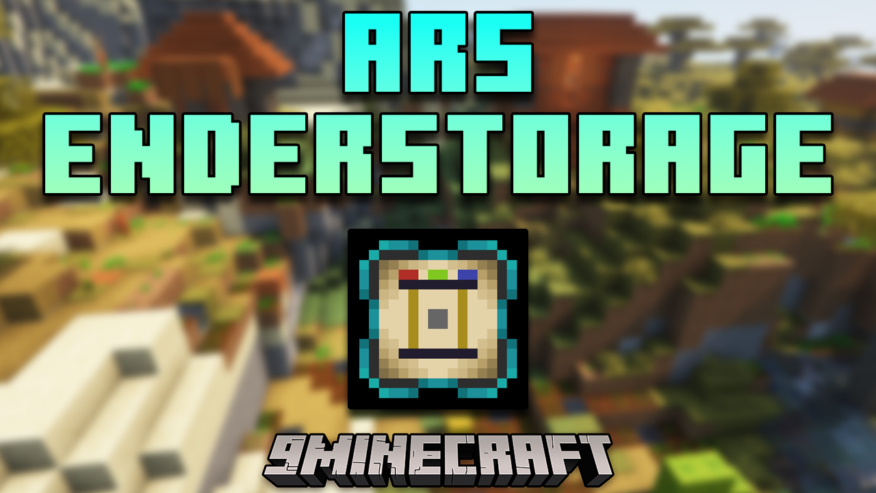 Ars EnderStorage Mod (1.16.5) - Efficient Inventory Access 1