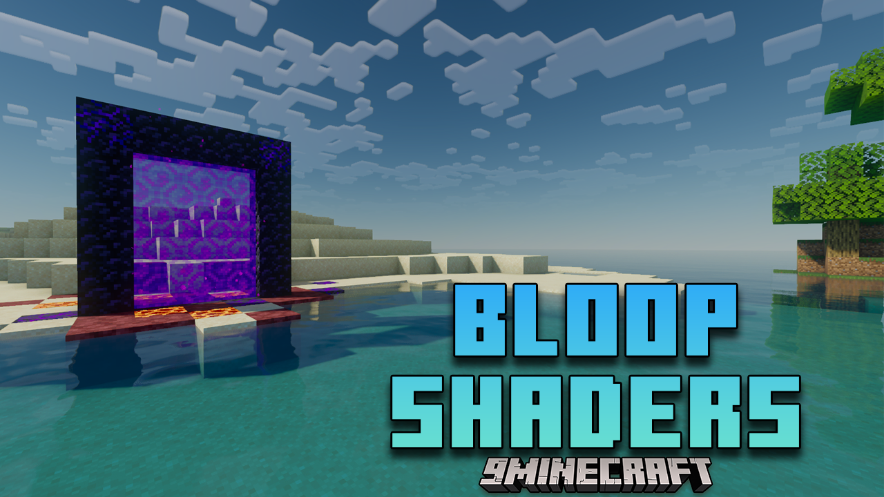 Bloop Shaders (1.21, 1.20.6) - Scalable Shader Solutions 1