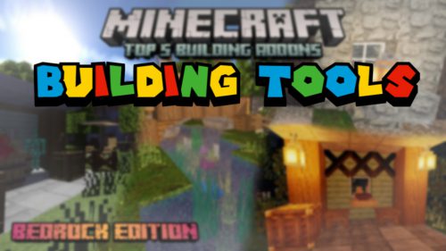 Building Tools Addon (1.21, 1.20) – MCPE/Bedrock Mod Thumbnail