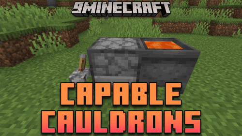 Capable Cauldrons Mod (1.20.1, 1.19.2) – Integrating Cauldrons With Mod Thumbnail