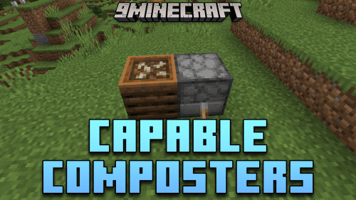 Capable Composters Mod (1.20.1, 1.19.2) – Simplifying Mod Interactions Thumbnail