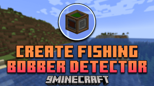 Create Fishing Bobber Detector Mod (1.20.1, 1.19.2) – Enhancing Minecraft Fishing Thumbnail