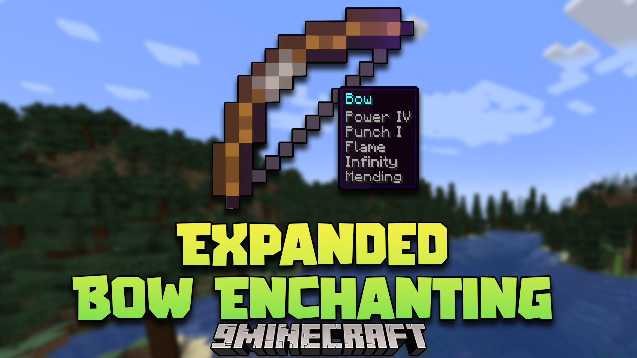 Expanded Bow Enchanting Mod (1.21.1, 1.20.1) - Maximize Your Bow's Potential 1