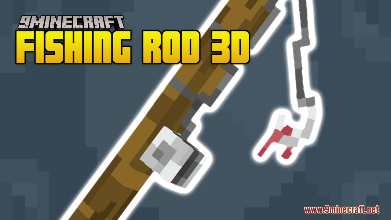 Fishing Rod 3D Resource Pack (1.21.1, 1.20.1) - Texture Pack 1