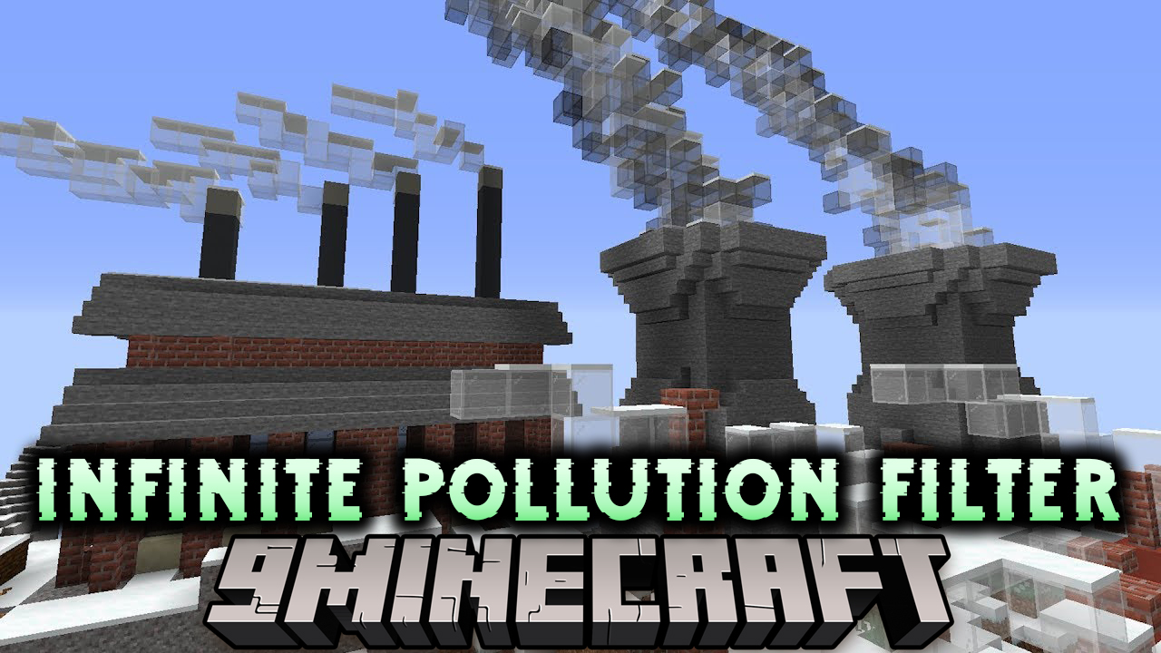 Infinite Pollution Filter Mod (1.12.2) - The Best Solution to Clean The Air 1