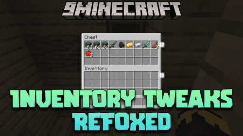 Inventory Tweaks ReFoxed Mod (1.21.1, 1.20.1) – Quick And Easy Inventory Management Thumbnail