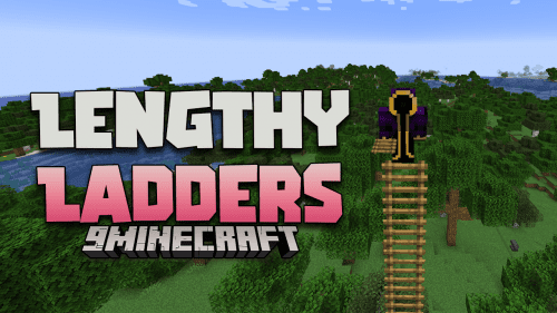 Lengthy Ladders Mod (1.21.1, 1.20.1) – Allowing Ladders To Be Stacked Endlessly Thumbnail