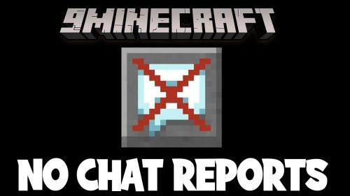 No Chat Reports Mod (1.21.1, 1.20.1) – How to Disable Chat Reporting Thumbnail