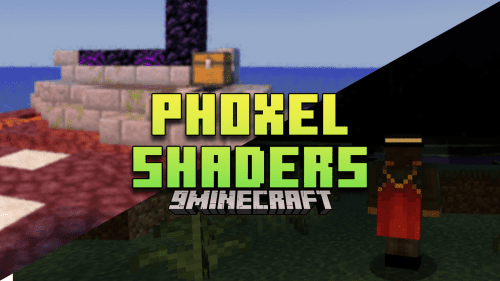 Phoxel Shaders (1.21, 1.20.6) – Realistic Lighting Meets Classic Style Thumbnail
