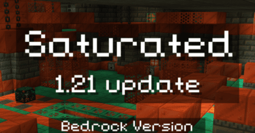 Saturated Texture Pack (1.21, 1.20) – MCPE/Bedrock Thumbnail