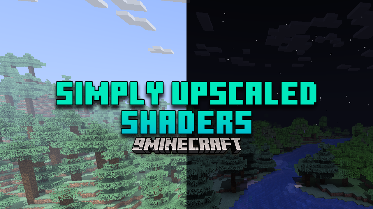 Simply Upscaled Shaders (1.21, 1.20.6) - Real-Time Texture Filtering For Minecraft 1