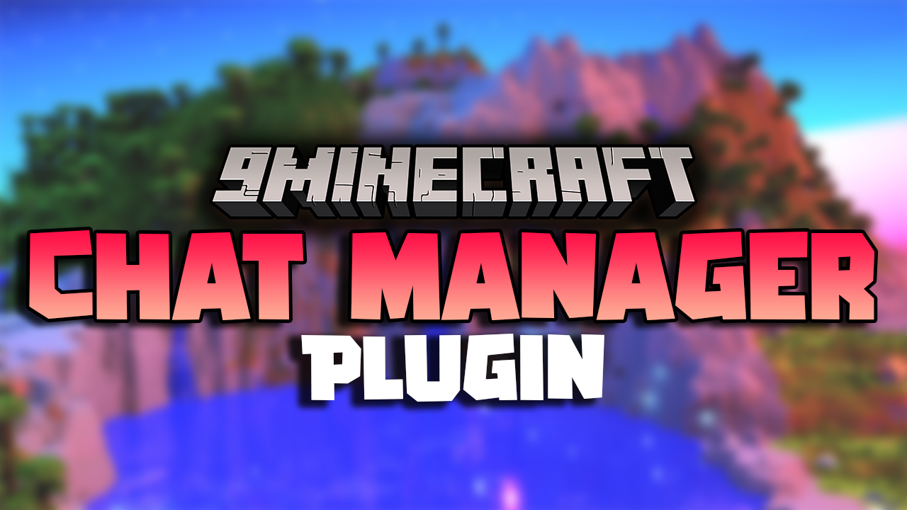 Chat Manager Plugin (1.20.6, 1.20.1) - Enhance Chat With Filters And Customization Options 1