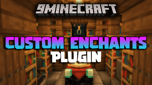 Custom Enchants Plugin (1.12.2, 1.8.9) – Custom Enchantment Plugin With Lots Of Cool Features Thumbnail