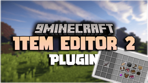 Item Editor 2 Plugin (1.20.6, 1.20.1) – Creating Custom Items Has Never Been Easier Thumbnail