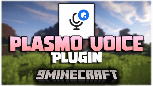 Plasmo Voice Server Plugin (1.19.4, 1.19.2) – Proximity Voice Chat Mod For Spigot Minecraft Servers Thumbnail