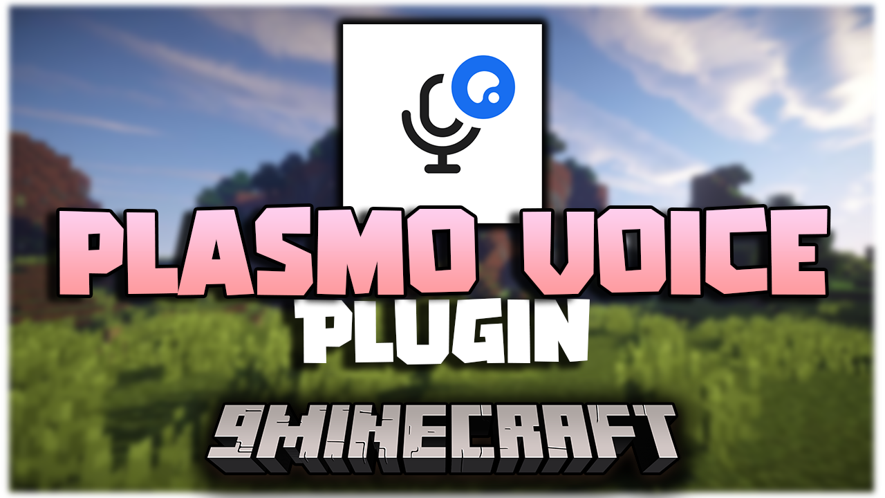 Plasmo Voice Server Plugin (1.19.4, 1.19.2) - Proximity Voice Chat Mod For Spigot Minecraft Servers 1