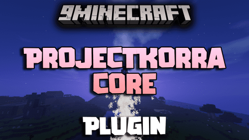 ProjectKorra Core Plugin (1.19.4, 1.19.2) – Master The Elements From Avatar Thumbnail