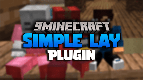 SimpleLay Plugin (1.18.2, 1.16.5) – Sit And Lay In Your World Thumbnail