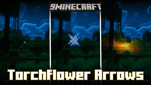 Torchflower Arrows Mod (1.20.1) – Shoot Light Sources Thumbnail