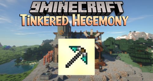 Tinkered Hegemony Mod (1.12.2) – Using Tinkers’ Construct Tools Instead of Vanilla Thumbnail