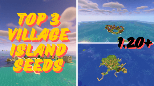 3 Latest Village Island Seeds For Minecraft (1.20.6, 1.20.1) – Java/Bedrock Edition Thumbnail
