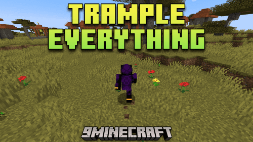 Trample Everything Mod (1.21.1, 1.20.1) – Realistic Interactions In Minecraft Thumbnail