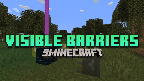 Visible Barriers Mod (1.21.1, 1.20.1) – Enhancing Minecraft Mapmaking Thumbnail