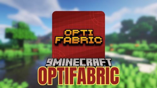 OptiFabric Modpack (1.21, 1.20.1) – OptiFine Features But More Optimized Thumbnail