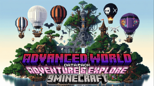 Advanced World: Adventure & Explore Data Pack (1.21.1, 1.20.1) – Breathes New Life Into Minecraft Thumbnail