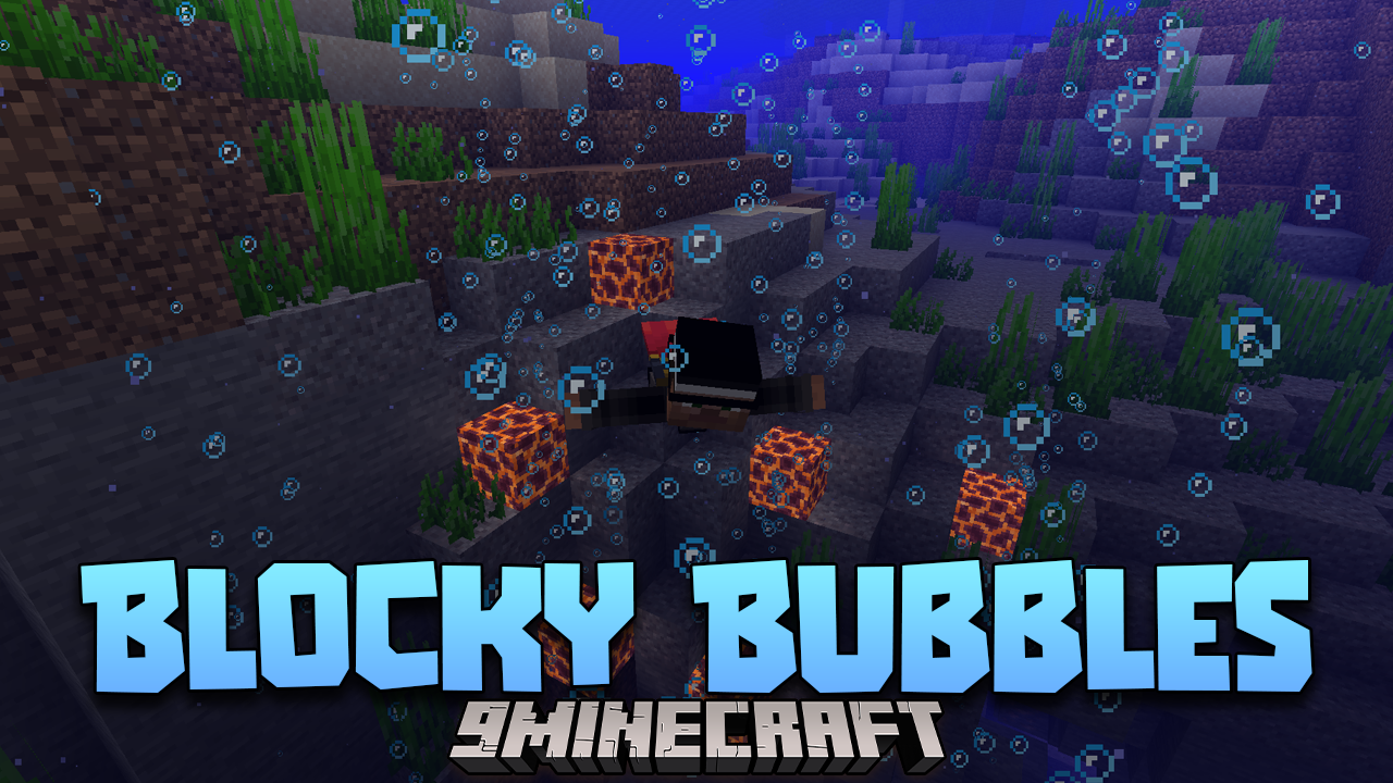 Blocky Bubbles Mod (1.21.1, 1.20.1) - Fast Bubbles For Java Edition 1