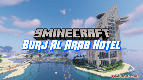 Burj Al Arab Hotel Map (1.21.1, 1.20.1) – Luxurious Recreation Thumbnail