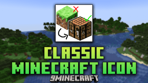 Classic Minecraft Icon Mod (1.21, 1.20.6) – Bring Back The Classic Crafting Table Icon Thumbnail