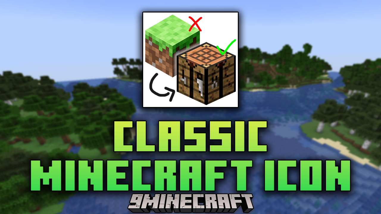 Classic Minecraft Icon Mod (1.21, 1.20.6) - Bring Back The Classic Crafting Table Icon 1