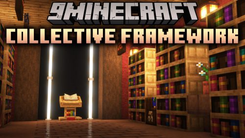 Collective Framework Mod (1.12.2, 1.7.10) – Features to Aid Mod Development Thumbnail