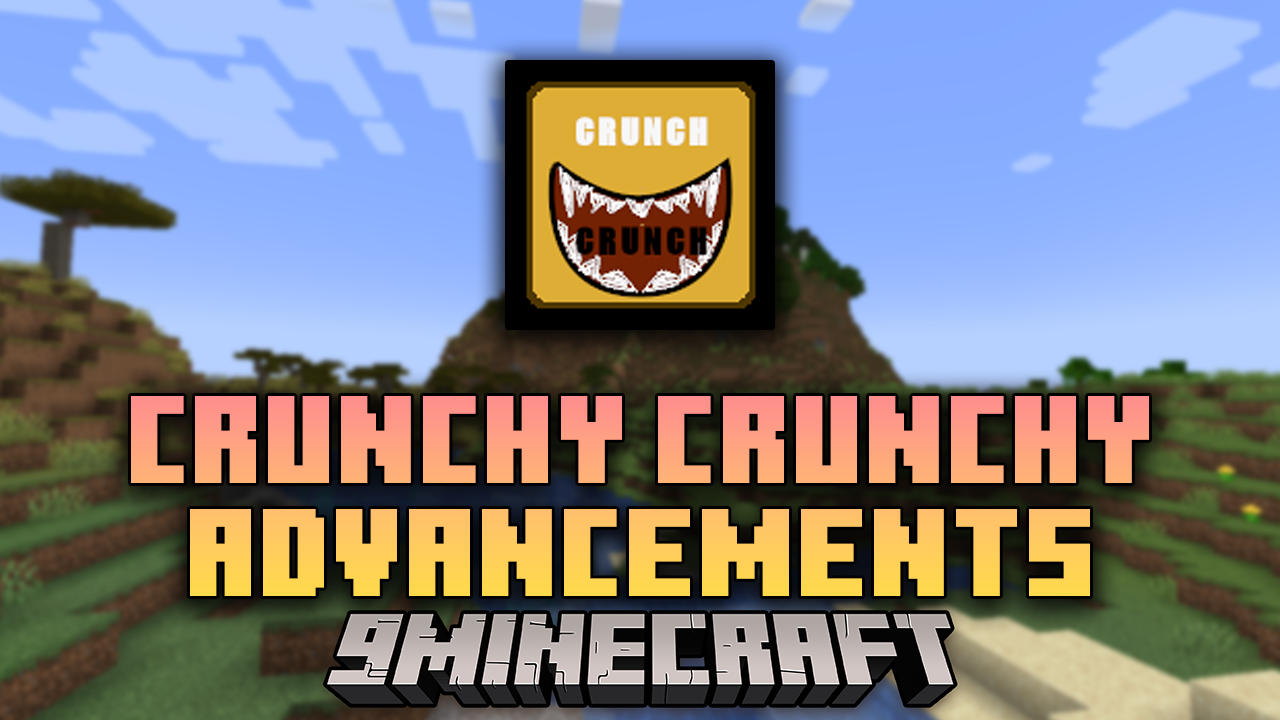 Crunchy Crunchy Advancements Mod (1.21.1, 1.20.1) - Configurable Advancements And Notifications 1