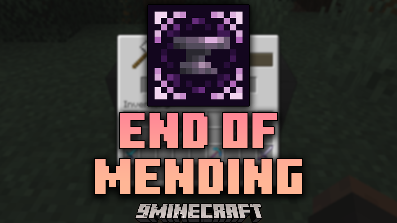 End Of Mending Mod (1.21, 1.20.4) - Late-Game Repair Mechanics 1