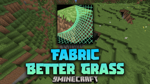 Fabric Better Grass Mod (1.21.1, 1.20.1) – Enhance Your Minecraft Terrain Thumbnail