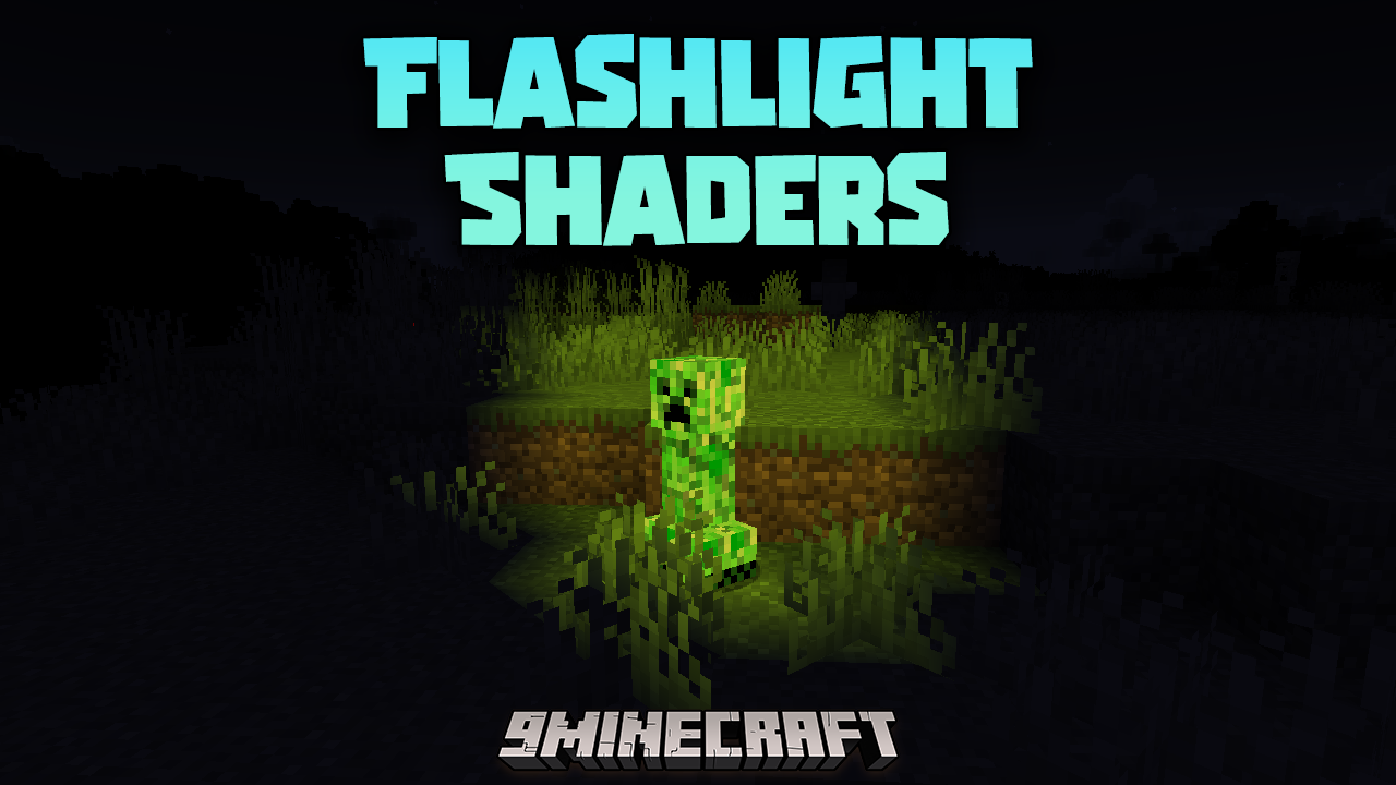 Flashlight Shaders (1.21.1, 1.20.1) - Immersive Dark Environments 1