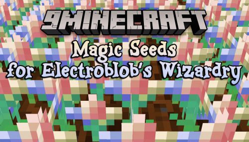 Magic Seeds for Electroblob’s Wizardry Mod (1.12.2) – Seeds for Magic Thumbnail