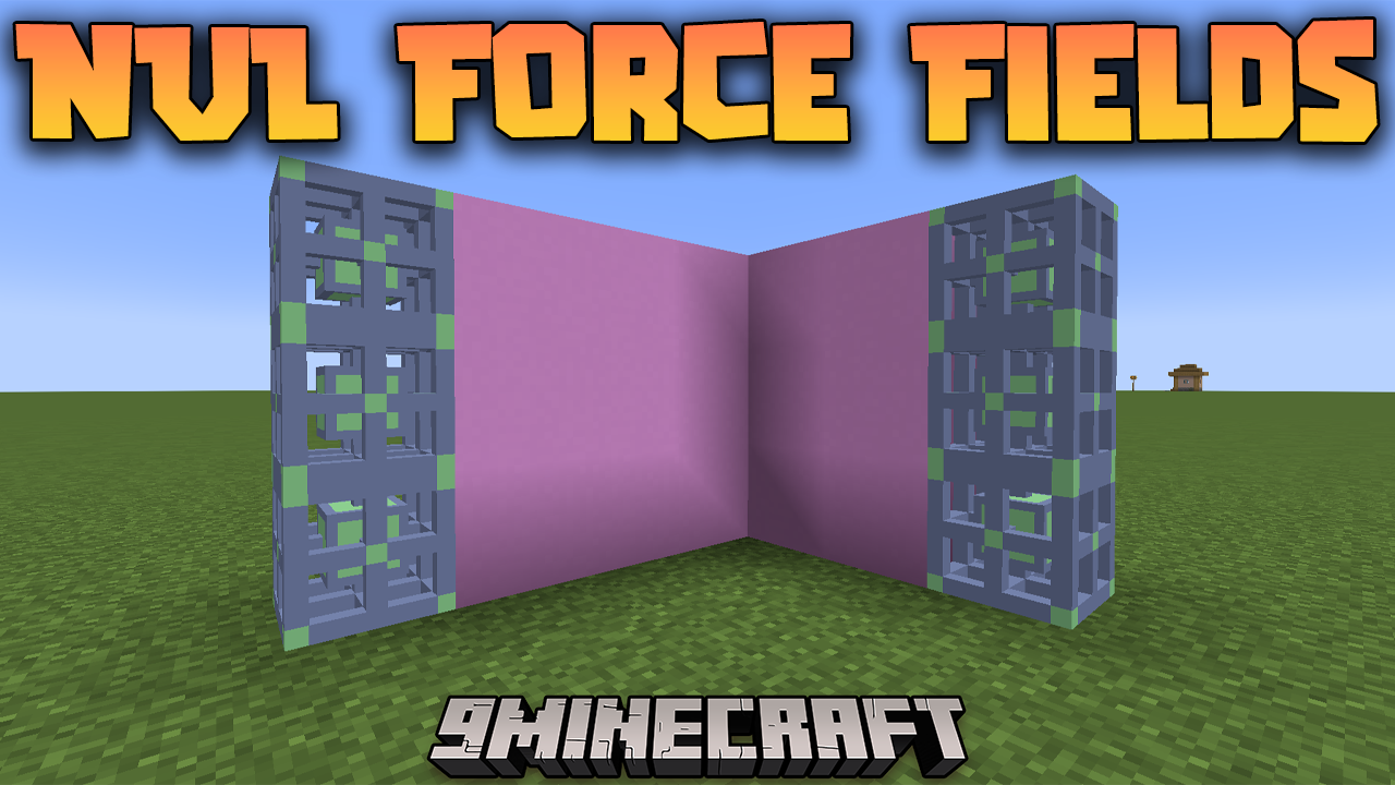 NVL Force Fields Mod (1.21.1, 1.20.4) - Advanced Security 1