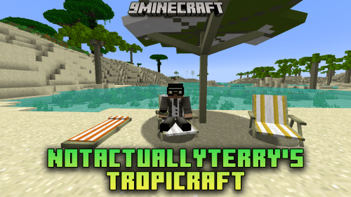 NotActuallyTerry’s Tropicraft Mod (1.21, 1.20.1) – Tropical Adventures Await Thumbnail