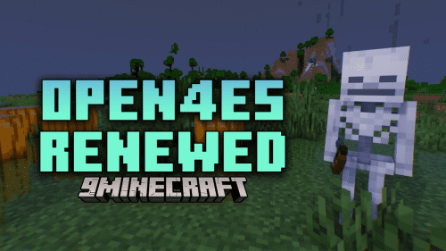 Open4ES Renewed Shaders (1.21.1, 1.20.1) – Enhanced Graphics For Low-End Devices Thumbnail