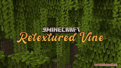 Retextured Vine Resource Pack (1.21.1, 1.20.1) – Texture Pack Thumbnail