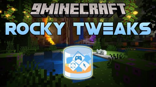 Rocky Tweaks Mod (1.12.2) – Features for Modpack Creators Thumbnail