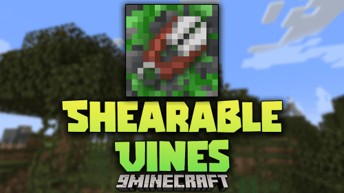 Shearable Vines Mod (1.21.1, 1.20.1) – Keep Your Builds Tidy Thumbnail