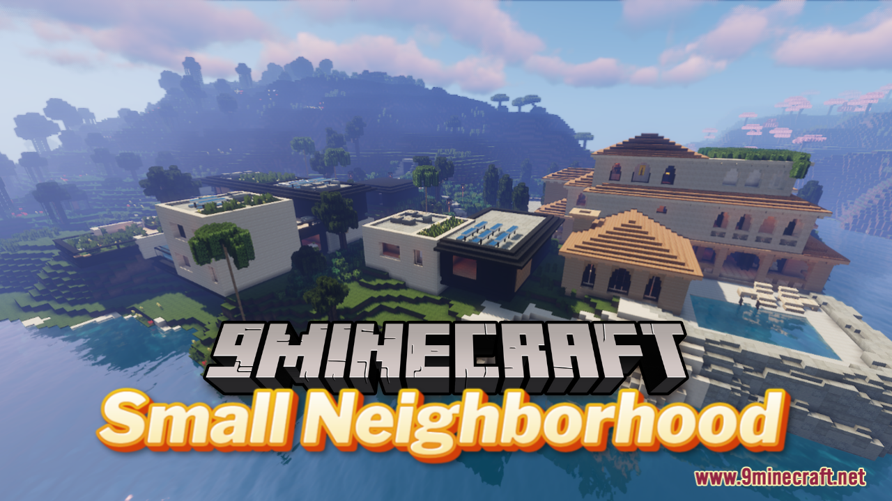 Small Neighborhood Map (1.21.1, 1.20.1) - Modern Luxurious Mansions 1