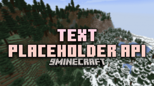 Text Placeholder API Mod (1.21.1, 1.20.1) – Boost Mod Interactivity Thumbnail