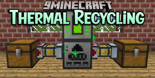 Thermal Recycling Mod (1.7.10) – Recycling of Various Blocks and Items Thumbnail